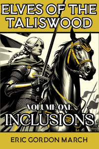 Cover for Elves of the Taliswood: Inclusions