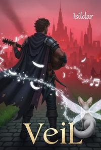 Veil: A Bardic Progression LitRPG