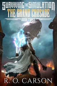Surviving the Simulation: The Grand Crusade