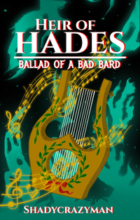 Heir of Hades: Ballad of a Bad Bard