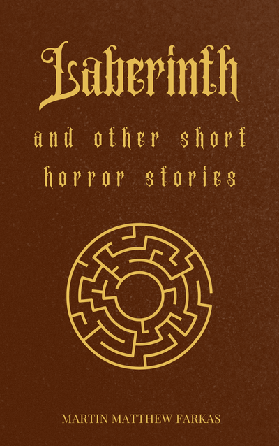 Laberinth and other short horror stories